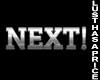 ♥ Next Metal Sign