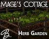 *B* Mage's Herb Garden