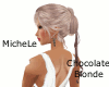 MicheLe-Chocolate Blonde