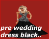 NEW PRE WEDDING DRESS BK
