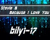 Because I Love Youe