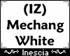 (IZ) Mechang White