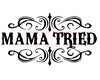 Mama Tried tied tee