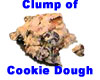 Clump of Cookie Dough