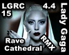 Lady Gaga-Rave Cathedral