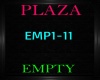 Plaza ~ Empty