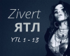 Zivert - YTL