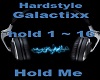 (Hardstyle) Hold Me
