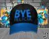 J| Bye Felicia SB