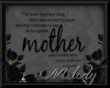 ~Mother Wall Quote~