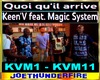 KV Quoi qu il arrive