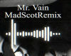 Mr.Vain   (REMIX)