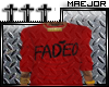 M|Faded ee