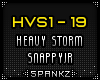 HVS Heavy Storm SnappyJr