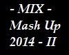 Mix Mash Up - music