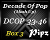 *P*Decade Of Pop - Box 3