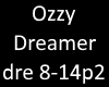 ozzy dreamer p2