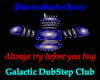 Galactic DubStep Club