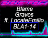 Blame, Graves