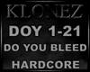 Hardcore - Do You Bleed