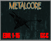 Metalcore EDR 1-15