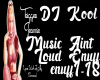 DJ Kool-MusicAint Loud E