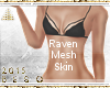 $Raven M.Body|Sunkissed