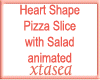 Heart Pizza n Salad A