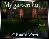 (OD) MY garden hut