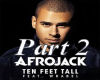 Afrojack - Ten Feet 2