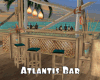 *Atlantis Bar