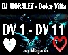 DJ MORALEZ - Dolce ViIta