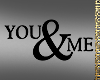 you & me