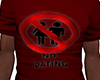 !D! No Dating -Red
