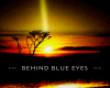 Behind Blue Eyes