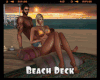 *Beach Deck