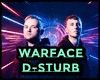Warface ◙ D-Sturb