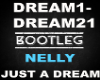 BL Just a Dream Nelly