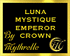 LUNA MYSTIQUE EMPEROR