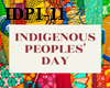 INDIGENOUS PEOPLE DAY