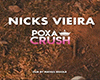 Nicks | Poxa Crush