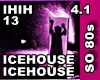 ICEHOUSE - ICEHOUSE