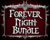[DD]Forever Night Bundle