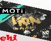 MOTi (IN MY HEAD)LION P2