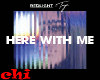 REDLIGHT - HERE WITH ME