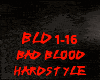 HARDSTYLE-BAD BLOOD