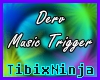 Derivable Music Trigger