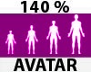 Avatar Resizer 140 %