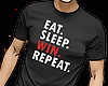 Eat Sleep Win