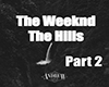 Weeknd|Hills|AndrewL.2